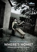 Cover: Where's Home? - Carn Bren Publishing Ltd