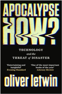 Enlarge image Cover: Apocalypse How? - Atlantic Books