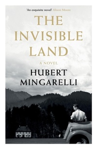 Enlarge image Cover: The Invisible Land - Granta Books