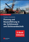 Cover: Planung und Bauausf&uuml;hrung in der Schlitzwand- und Dichtwandtechnik - Ernst & Sohn