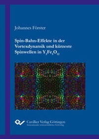 Abbildung von: Spin-Bahn-Effekte in der Vortexdynamik und kürzeste Spinwellen in Y3Fe5O12 - Cuvillier Verlag