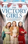 Cover: The Victory Girls - HarperCollins