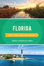 Cover: Florida Off the Beaten Path (R) - Globe Pequot Press