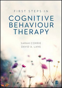 Abbildung von: First Steps in Cognitive Behaviour Therapy - SAGE Publications Ltd
