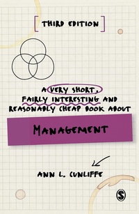 Abbildung von: A Very Short, Fairly Interesting and Reasonably Cheap Book about Management - SAGE Publications Ltd