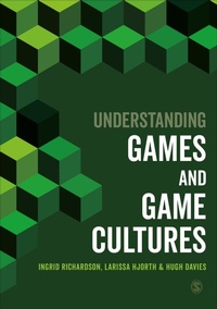 Enlarge image Cover: Understanding Games and Game Cultures - SAGE Publications Ltd
