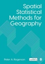 Cover: Spatial Statistical Methods for Geography - SAGE Publications Ltd