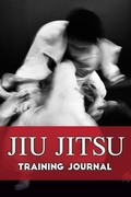 Cover: Jiu Jitsu Training Journal - Morgan James Publishing