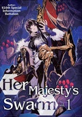 Cover: Her Majesty's Swarm: Volume 1 - J-Novel Club