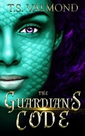 Cover: The Guardian's Code - T.S. Valmond