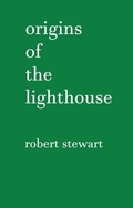 Cover: Origins of the Lighthouse - Robert Stewart