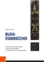 Cover: Musik-Stammbücher - Böhlau