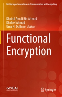 Enlarge image Cover: Functional Encryption - Springer