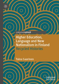 Abbildung von: Higher Education, Language and New Nationalism in Finland - Palgrave Pivot