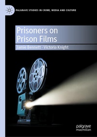 Enlarge image Cover: Prisoners on Prison Films - Palgrave Pivot