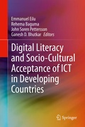 Cover: Digital Literacy and Socio-Cultural Acceptance of ICT in Developing Countries - Springer