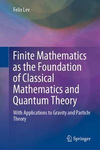 Abbildung von: Finite Mathematics as the Foundation of Classical Mathematics and Quantum Theory - Springer