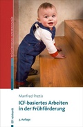 Cover: ICF-basiertes Arbeiten in der Fr&uuml;hf&ouml;rderung - Ernst Reinhardt Verlag