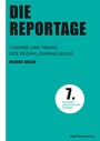 Cover: Die Reportage - Herbert von Halem Verlag