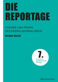 Enlarge image Cover: Die Reportage - Herbert von Halem Verlag