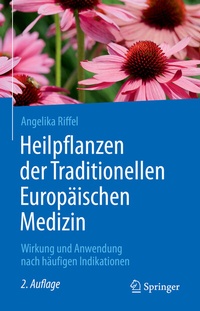 Abbildung von: Heilpflanzen der Traditionellen Europäischen Medizin - Springer
