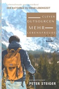 Cover: Clever Outsourcen - Mehr Lebensfreude - epubli