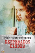 Cover: DESPERADOS KINDER - epubli
