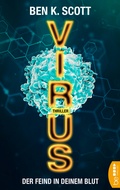 Cover: Virus - Der Feind in deinem Blut - beTHRILLED