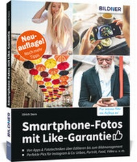 Abbildung von: Smartphone-Fotos mit Like-Garantie - BILDNER Verlag
