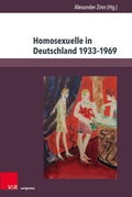 Cover: Homosexuelle in Deutschland 1933-1969 - V&R unipress