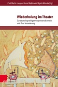 Cover: Wiederholung im Theater - Brill Deutschland