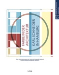 Cover: Farbe in der Architektur: Karl Schneider in Hamburg - Verlag Ludwig