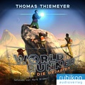 Cover: World Runner (2). Die Gejagten - Rubiton Audioverlag