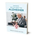 Cover: Jemand, den ich liebe, hat Alzheimer - EBTC Europ&auml;isches Bibel Trainings Centrum