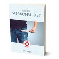 Enlarge image Cover: Ich bin verschuldet - EBTC Europäisches Bibel Trainings Centrum