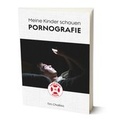 Cover: Meine Kinder schauen Pornografie - EBTC Europ&auml;isches Bibel Trainings Centrum