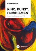 Cover: Kino, Kunst, Feminismen - B&uuml;chner-Verlag
