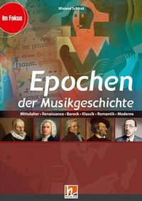 Enlarge image Cover: Epochen der Musikgeschichte, Heft - Helbling