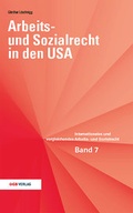 Cover: Arbeits- und Sozialrecht in den USA - &Ouml;GB Verlag