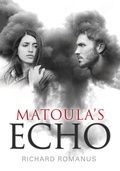 Cover: Matoula's Echo - Armida Publications