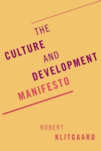 Enlarge image Cover: The Culture and Development Manifesto - Oxford University Press Inc