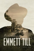 Cover: Remembering Emmett Till - University of Chicago Press