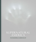 Cover: Supernatural America - University of Chicago Press
