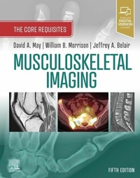 Abbildung von: Musculoskeletal Imaging: The Core Requisites E-Book - Saunders;Mosby