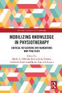 Abbildung von: Mobilizing Knowledge in Physiotherapy - Routledge