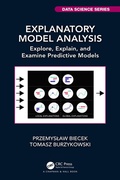 Cover: Explanatory Model Analysis - Chapman & Hall/CRC