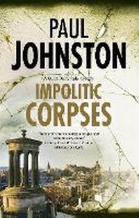 Abbildung von: Impolitic Corpses - Severn House Publishers Ltd