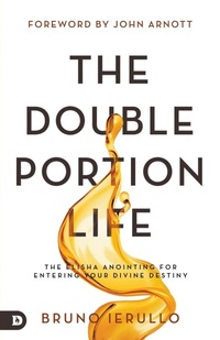 Enlarge image Cover: Double Portion Life, The - Destiny Image