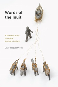 Enlarge image Cover: Words of the Inuit - University of Manitoba Press