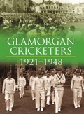 Cover: Glamorgan Cricketers 1921-1948 - Halsgrove